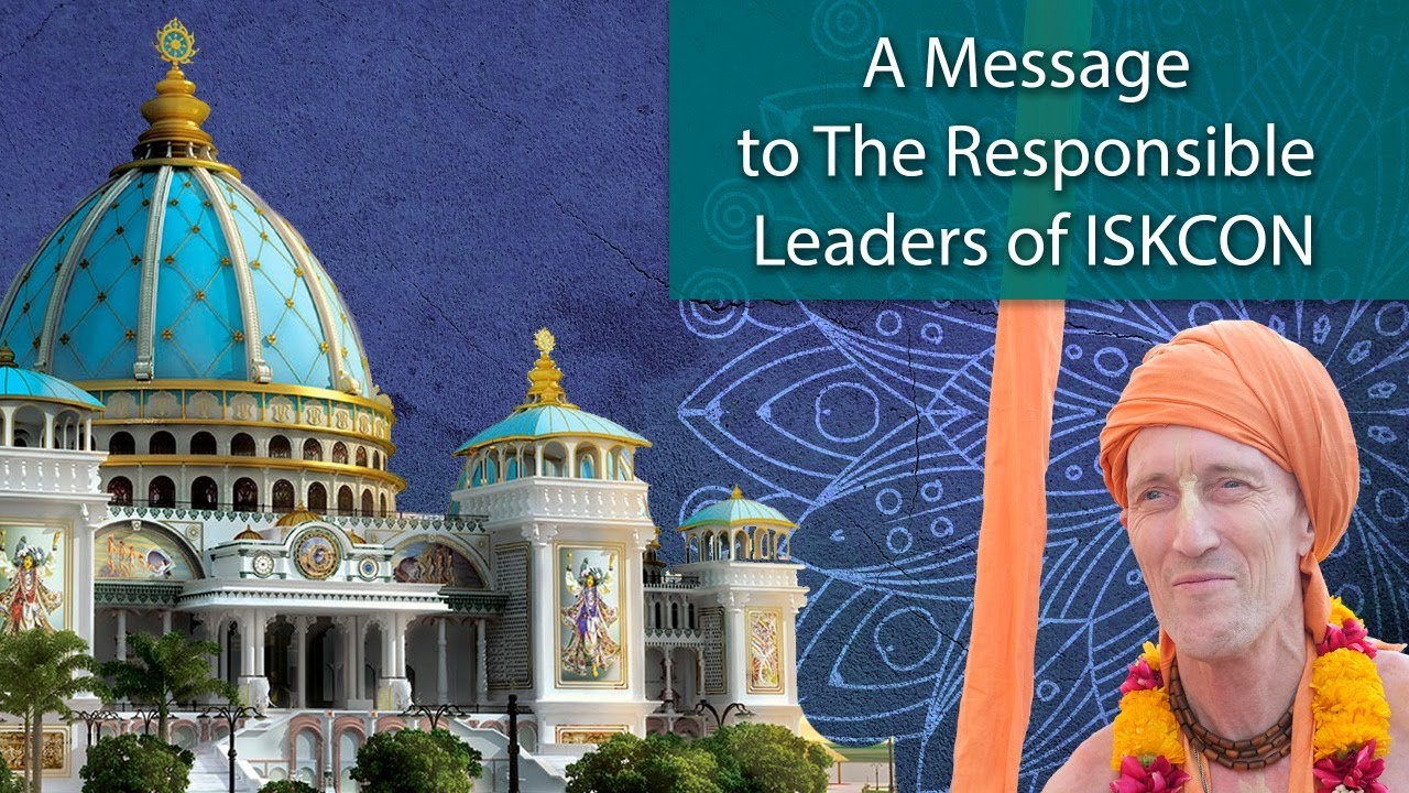 A Message to The Responsible Leaders of ISKCON