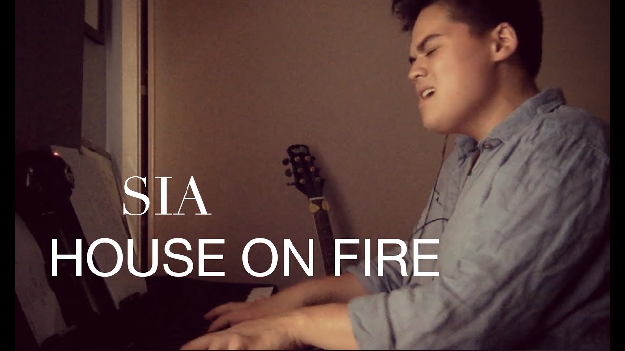 Sia - House On Fire (Cover)
