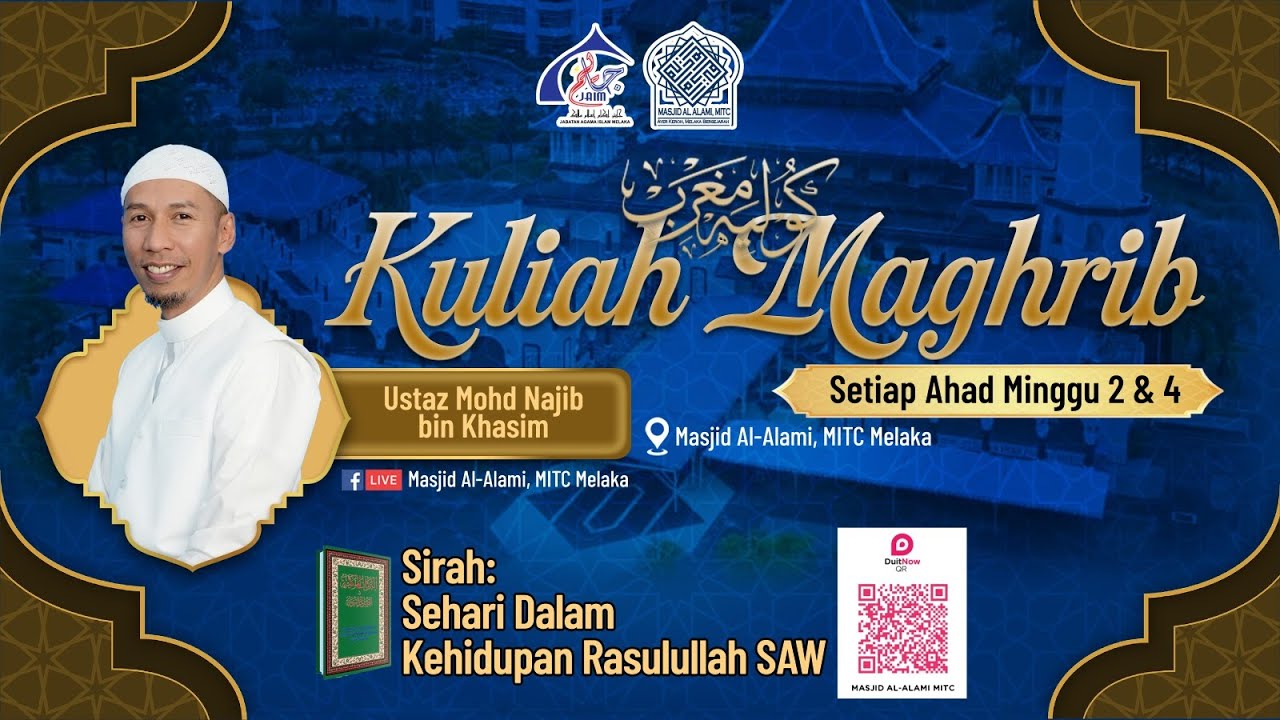 SUNNAH SELEPAS MAGHRIB | SEHARI DALAM KEHIDUPAN RASULULLAH SAW | USTAZ  MOHD NAJIB BIN KHASIM