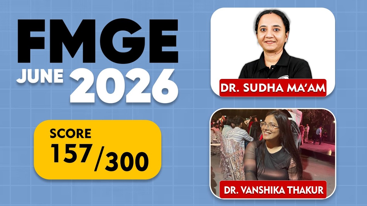 FMGE June 2026 ! | Dr. Sudha Ma'am with Dr. Vanshika Thakur | FMGE June 2026 Result