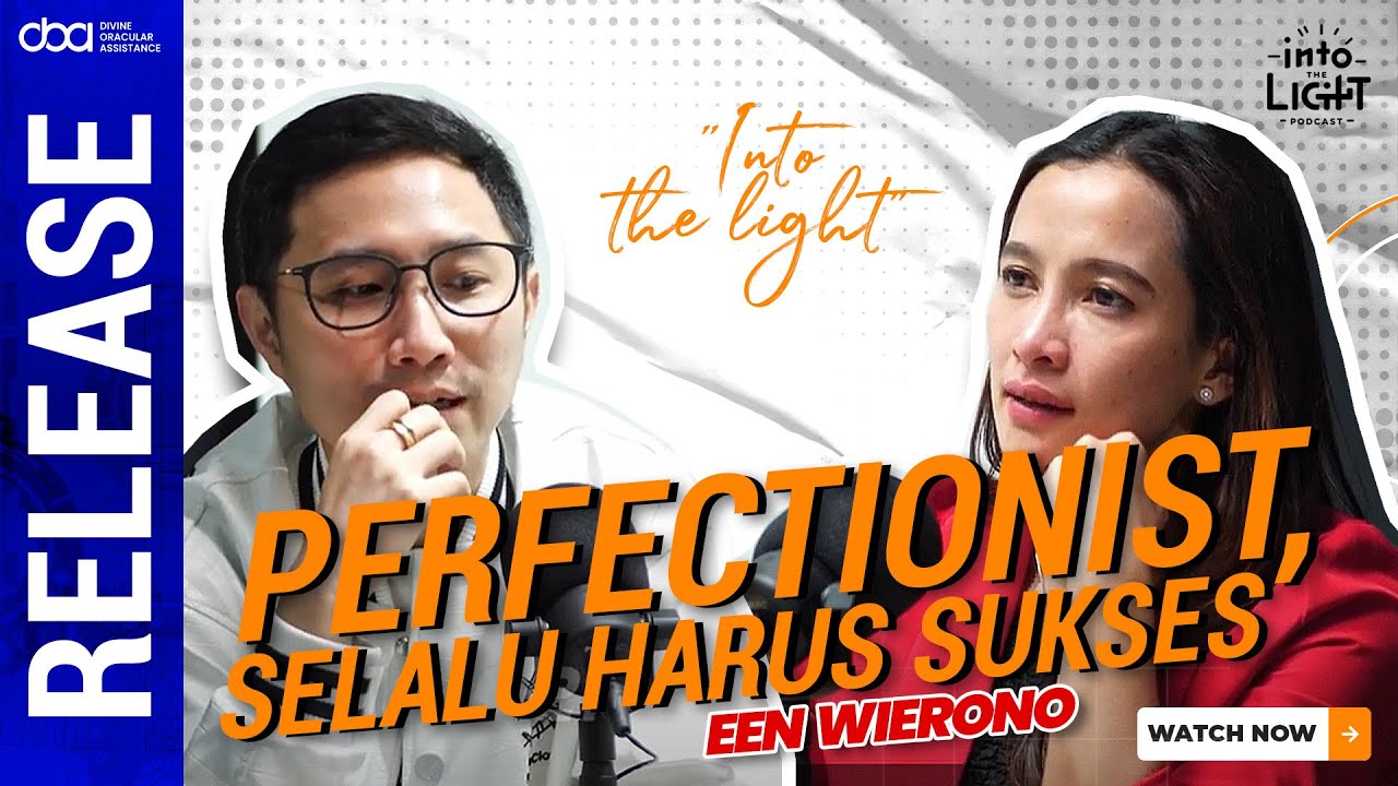 Een Wierono : Perfectionist, Selalu Harus Sukses
