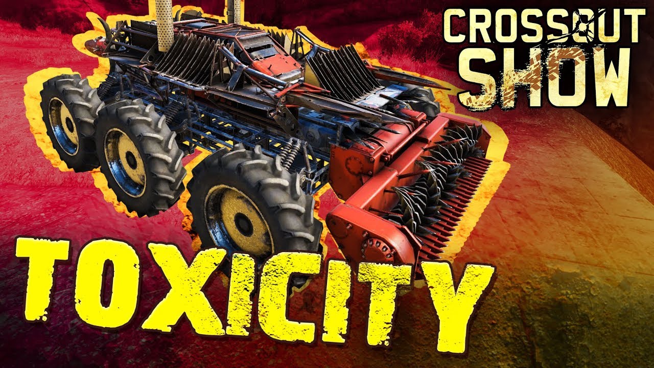 Crossout Show: Toxicity