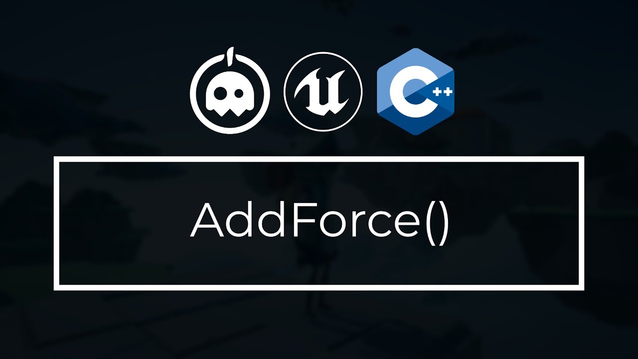 UE4 C++ Tutorial - Add Force - Physics - UE4 / Unreal Engine 4 Intro to C++