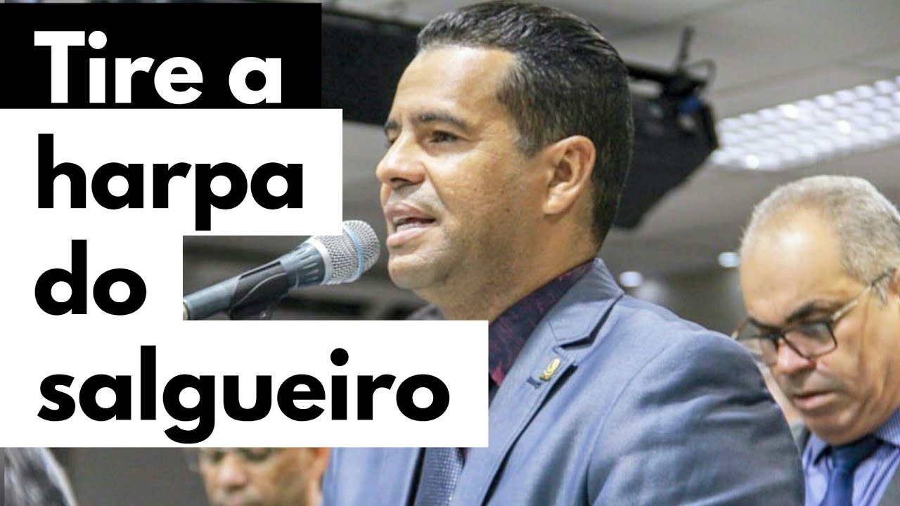 Pr. Mois&eacute;s Leopoldino /tire a harpa do salgueiro