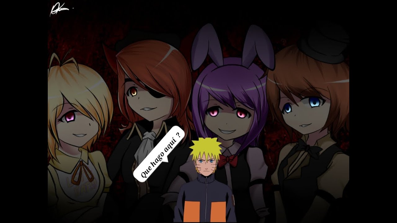 Naruto x Five ninght at Freddy's fem yandere