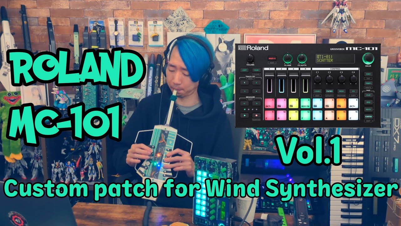 【カスタム音色】Roland MC-101 Vol.1 for Wind Synthesizer / T-SQUARE Collection-1