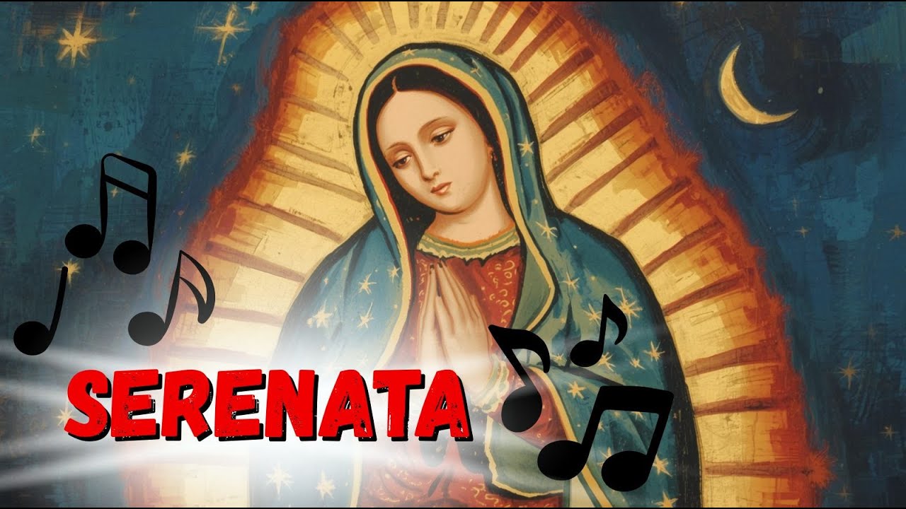 SERENATA a la VIRGEN de GUADALUPE 2025