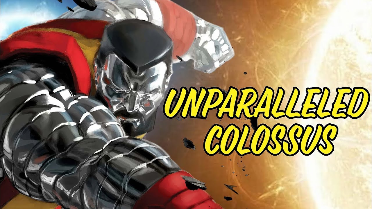 How Strong is Colossus Piotr Nikolaievitch Rasputin - Marvel Comics