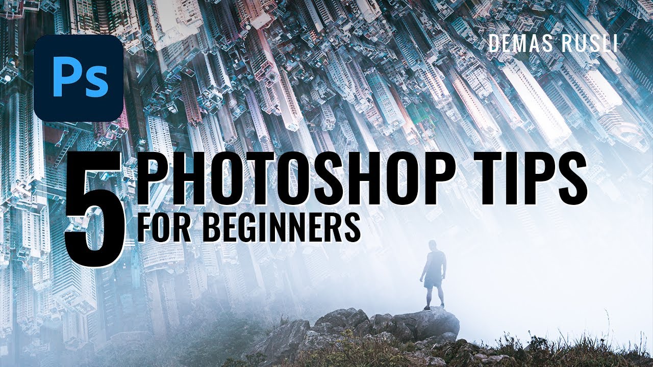 5 PHOTOSHOP TIPS you should know as a beginner