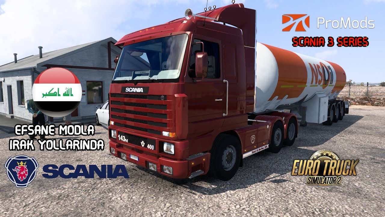 ETS 2 - SCANI 3 SERIES- MODLARIN KRALIYLA IRAK YOLLARINDA- LOGİTECH G29 GAMEPLAY