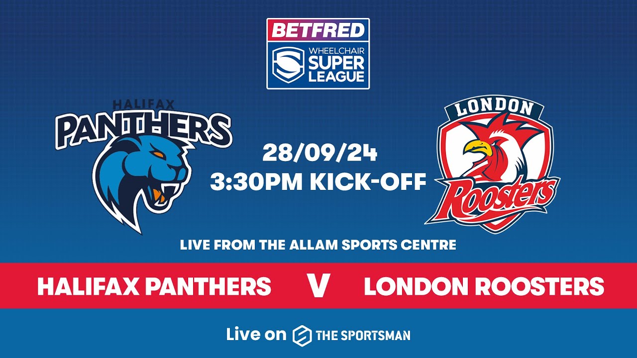 Halifax Panthers vs London Roosters | Betfred Wheelchair Super League Semi-Final 2024 | Full Match