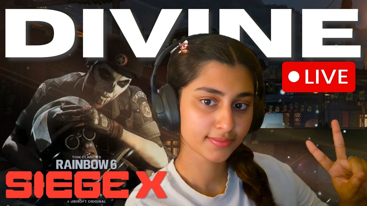 RAINBOW SIX SIEGE OPERATION SILENT HUNT| Live | DIVINE R6 | GAMERGIRL | DIVINE R6 | GAMERGIRL