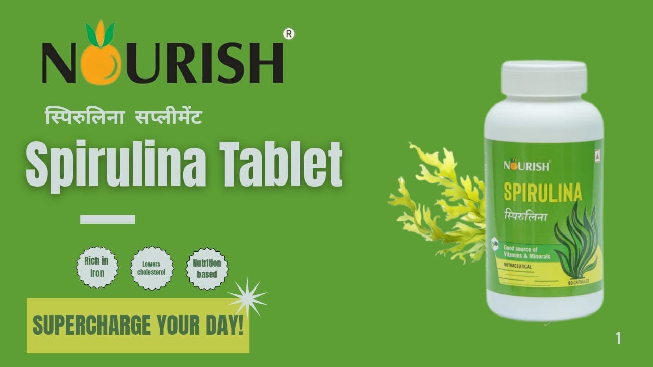 Spirulina के फायदे | Nourish Spirulina के फायदे | Smart value spirulina uses