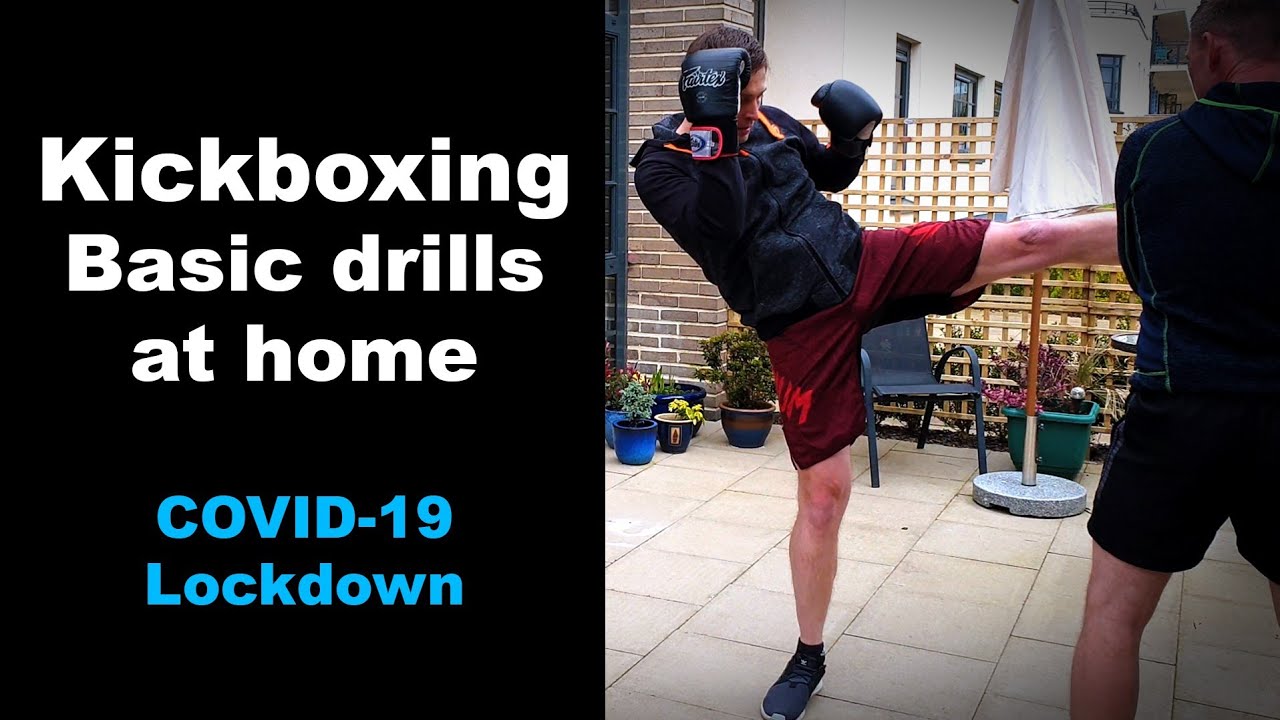 Kickboxing basic drills at home during Covid-19 lockdown