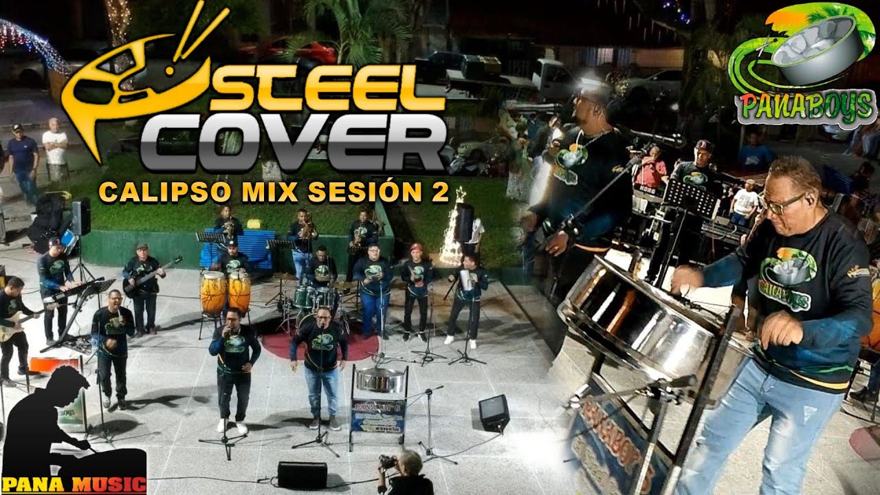 STEEL COVER - PANABOYS - SESION EN VIVO MIX DE CALIPSO 2
