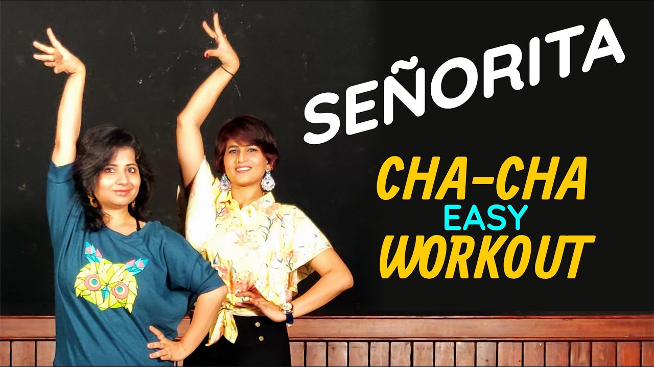 Señorita | Cha-Cha Dance Fitness Choreography by Vijaya Tupurani | Shawn Mendes & Camila Cabello