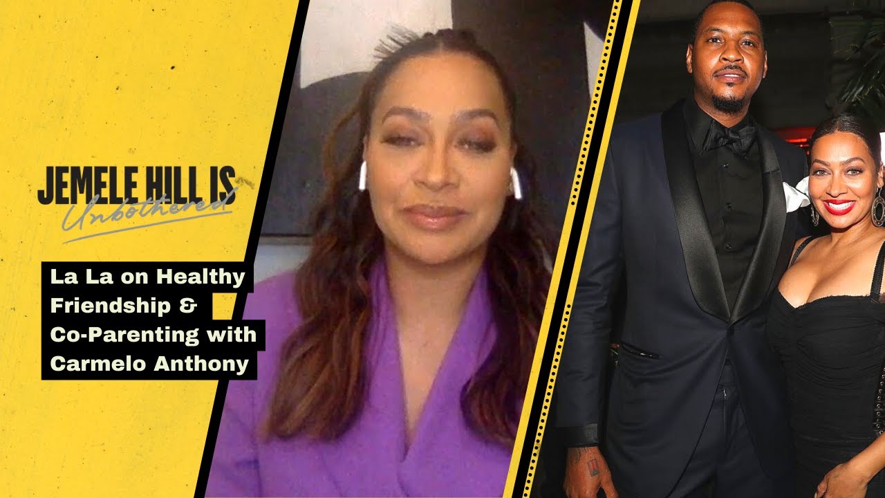 La La Opens up about Healthy Friendship and Co-parenting With Carmelo Anthony
