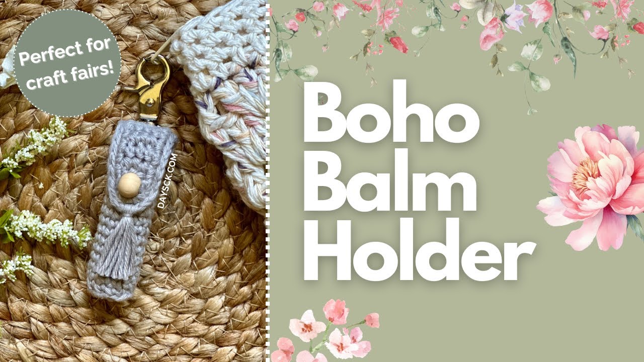Boho Crochet Lip Balm Cozy ~ No Sew and no weaving in tails!