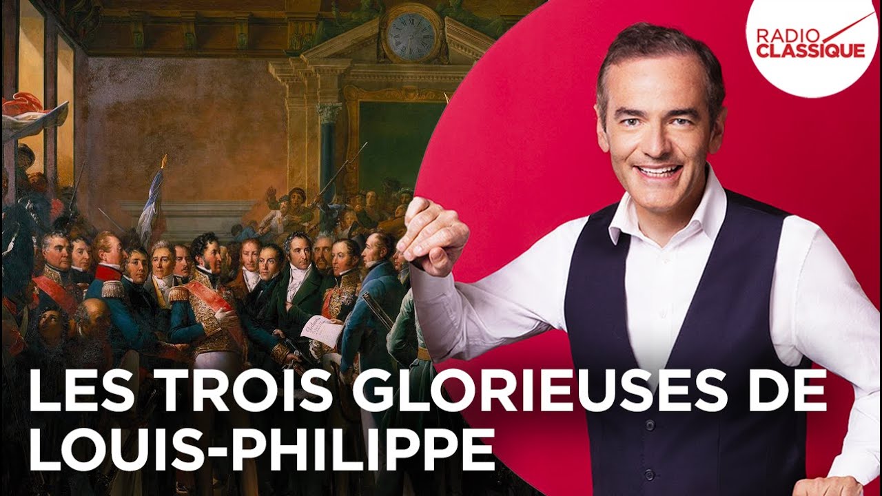 Franck Ferrand raconte : Les trois glorieuses de Louis-Philippe (r&eacute;cit int&eacute;gral)