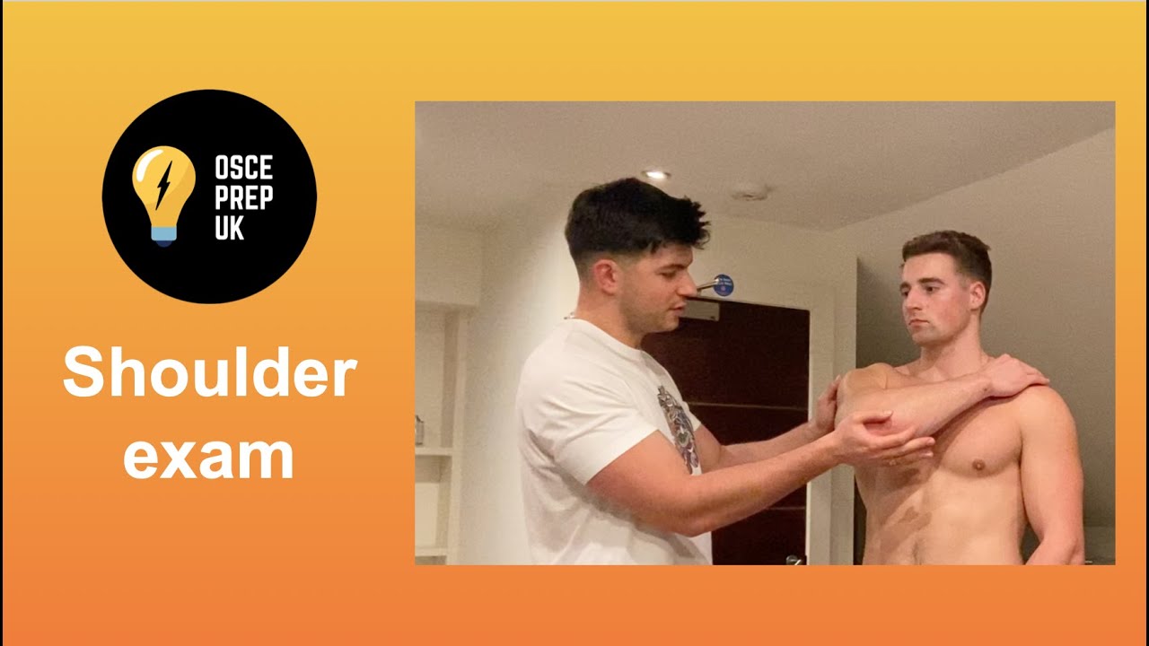 Shoulder Examination: OSCE Prep UK