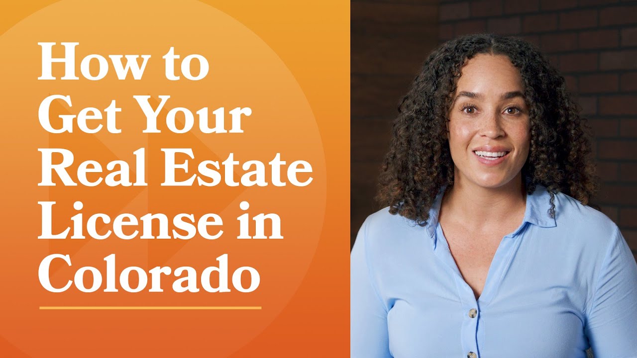 How to Get Your Real Estate License in Colorado | The CE Shop