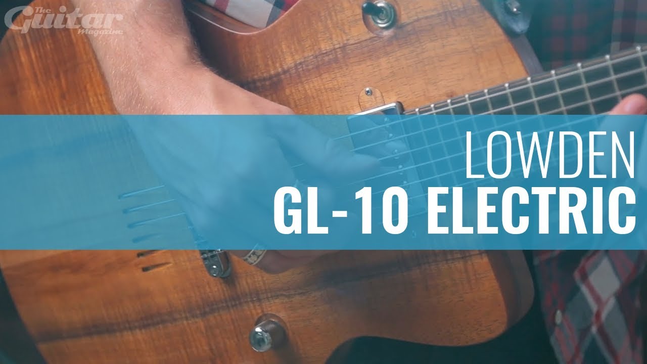 Lowden GL-10 Electric Demo | TGM Gear Demos