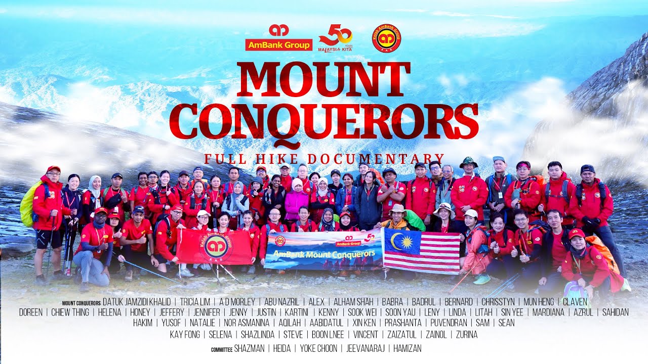 AmBank Group | Mount Conquerors | Full Hike Documentary
