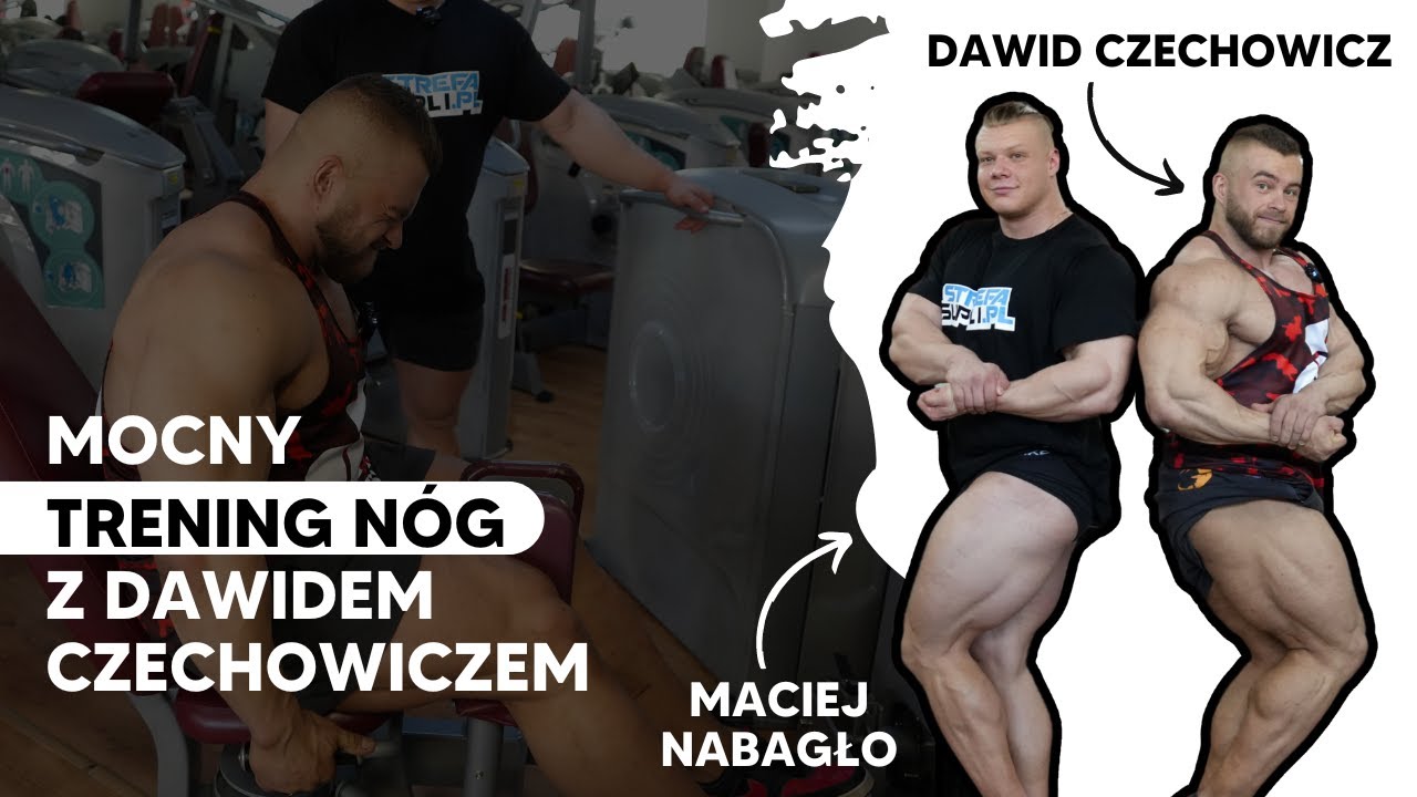 Mocny trening nóg z Dawidem Czechowiczem. Maciej Nabagło & Dejwik