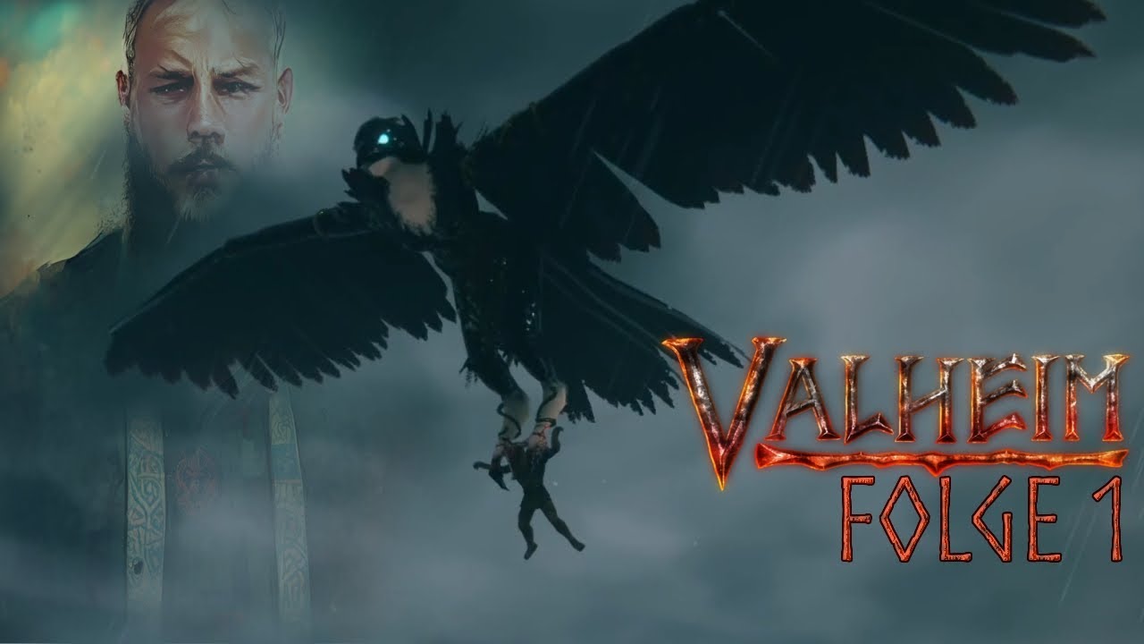 Valheim Folge 1: Der Ruf nach Valheim