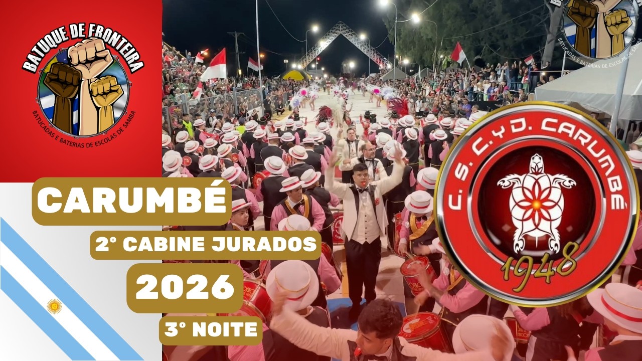 CARUMBÉ 2026 | 3º NOITE - SEGUNDA CABINE JURADOS - DESFILE 2026 | SAMBA AO VIVO