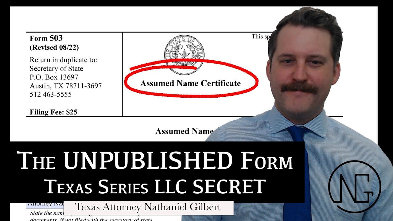 Texas Series Assumed Names: SECRET FORM From the Texas Secretary of State