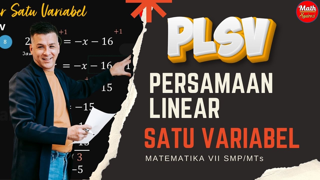 Persamaan Linear Satu Variabel (PLSV)