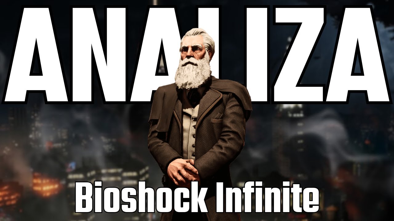 BIOSHOCK INFINITE - Analiza po latach | Utopijny wymiar totalitaryzmu