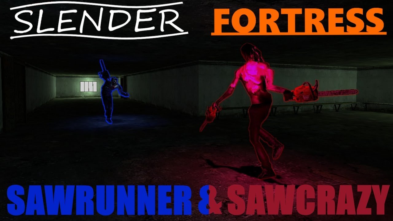 Slender Fortress - Sawrunner & Sawcrazy [Cry of Fear | Rework & New Boss!]