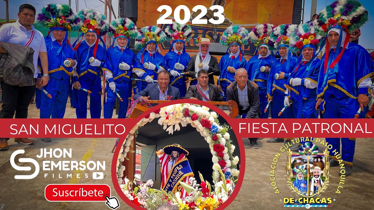 SAN MIGUELITO 2023 - CHACAS - ANCASH - ZAPALLAL