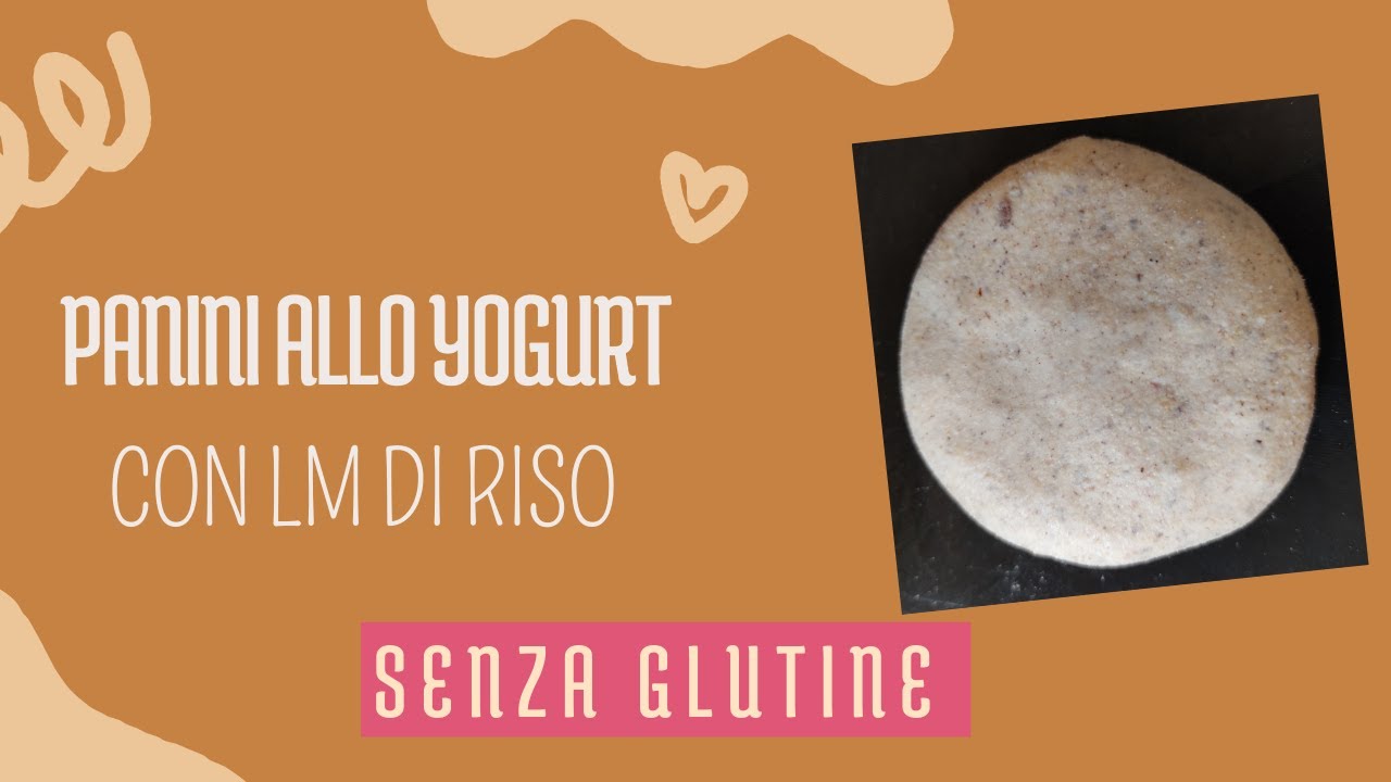 PANINI ALLO YOGURT senza glutine con LM di riso