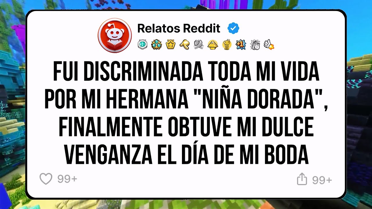 Fui discriminada toda mi vida por mi hermana “la niña dorada” y el día de mi boda, se la cobré toda
