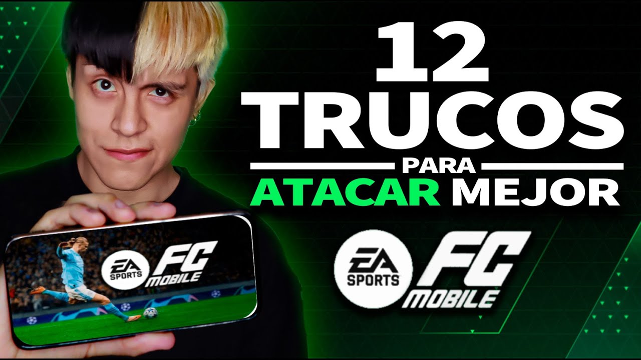 ✅ 12 TRUCOS para ATACAR MEJOR en la última actualización de FC MOBILE 26