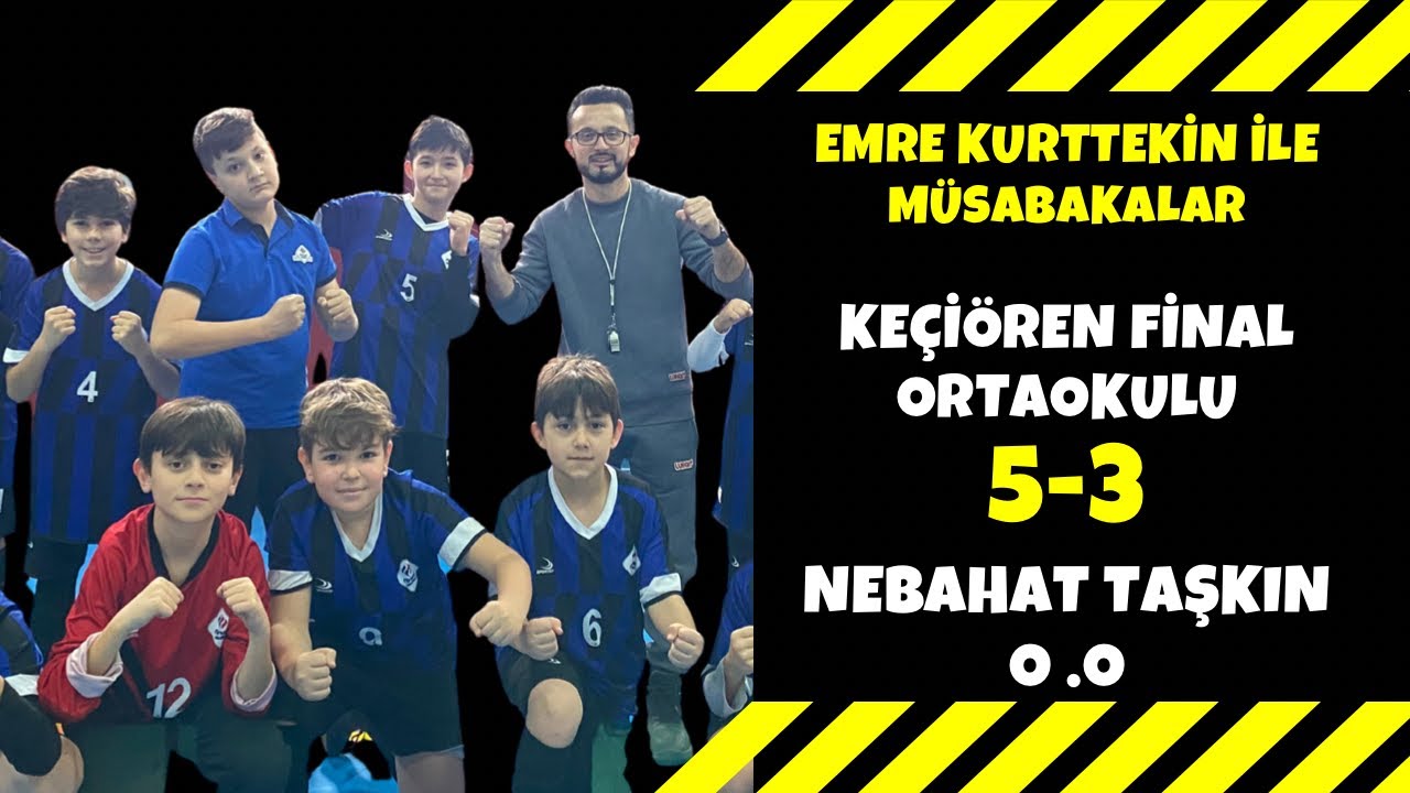 ⚽️Keçiören Final Ortaokulu 5-3 Nebahat Taşkın Ortaokulu Geniş Özet (#OkullarArası #FutsalTurnuvası)