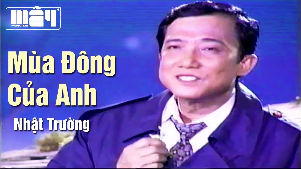 Mùa Đông Của Anh — Nhật Trường | Nhạc Xưa MV Gốc Hollywood Night