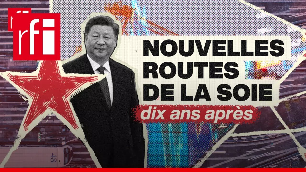Nouvelles routes de la soie : 10 ans après, un bilan controversé • RFI