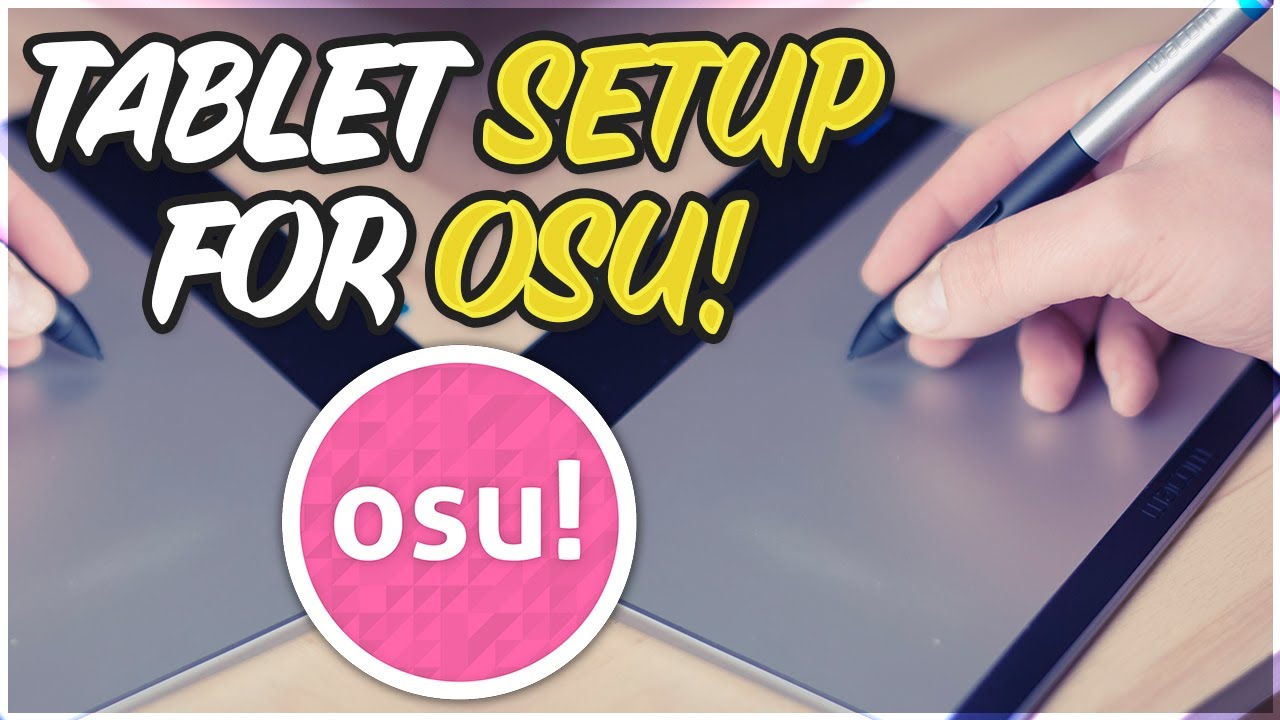 Руководство по настройке планшета для osu!