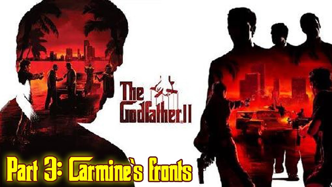 The Godfather™ II - Part 3: Carmine's fronts