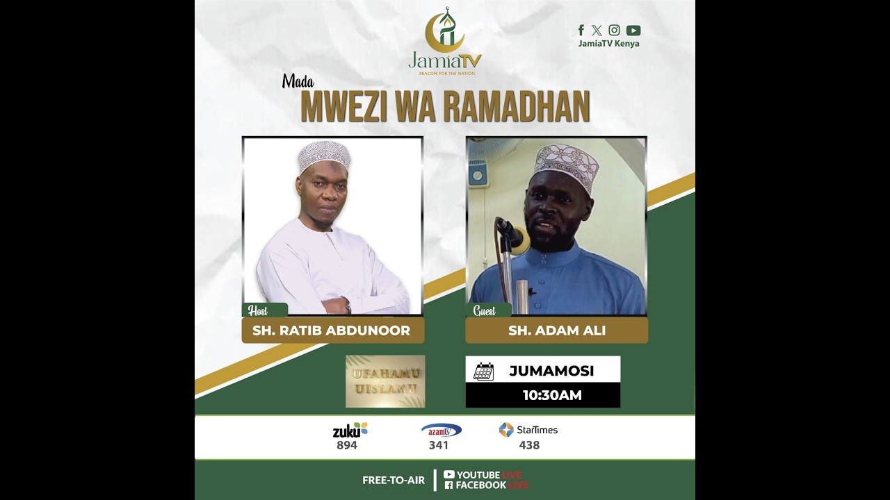 Mwezi Wa Ramadhan  | Ufahamu Uislamu | JamiaTV Kenya