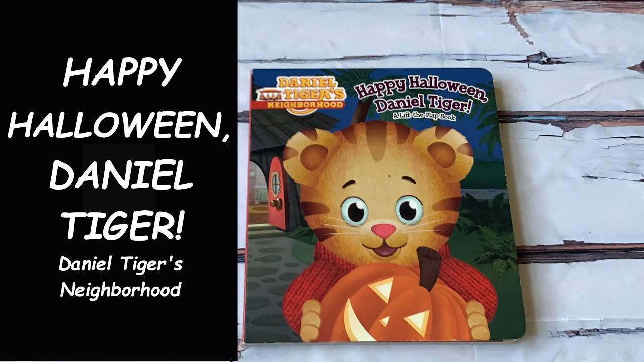 Read Aloud Book - Happy Halloween, Daniel Tiger