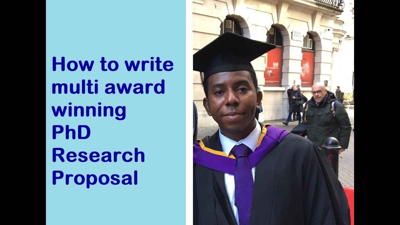 How I wrote my double award-winning PhD research proposal: Full length tutorial