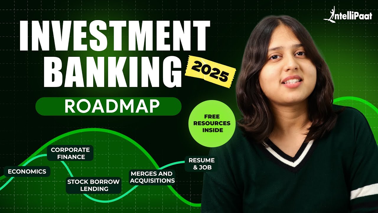 How to Become an Investment Banker in 2025? | Investment Banker Roadmap(FREE Resources)| Intellipaat