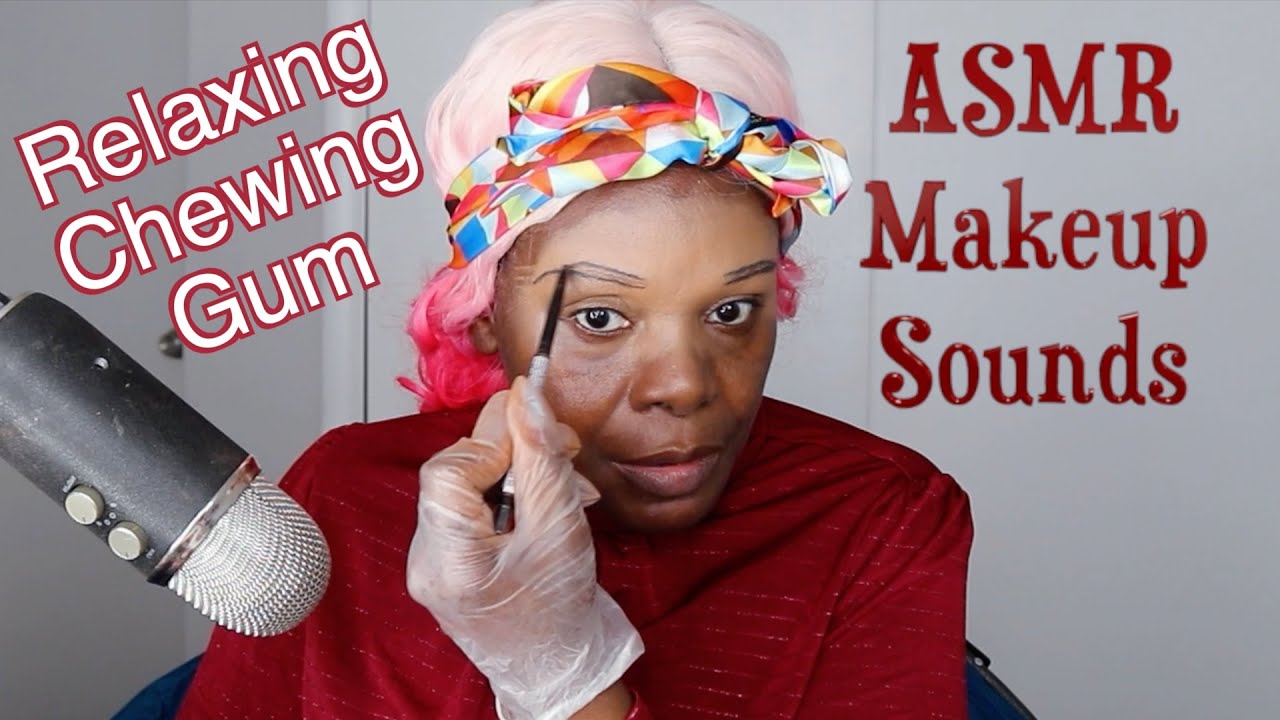 Relaxing Gum Chewing Makeup GRWM ASMR Sounds