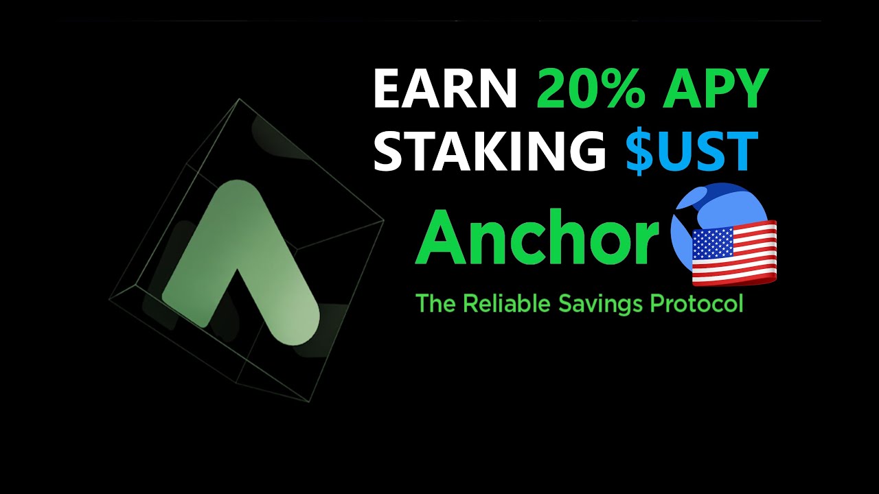 Tutorial Guide How to Stake $UST via ANCHOR Protocol Staking EARN 20% APY Stable Coin Passive Income
