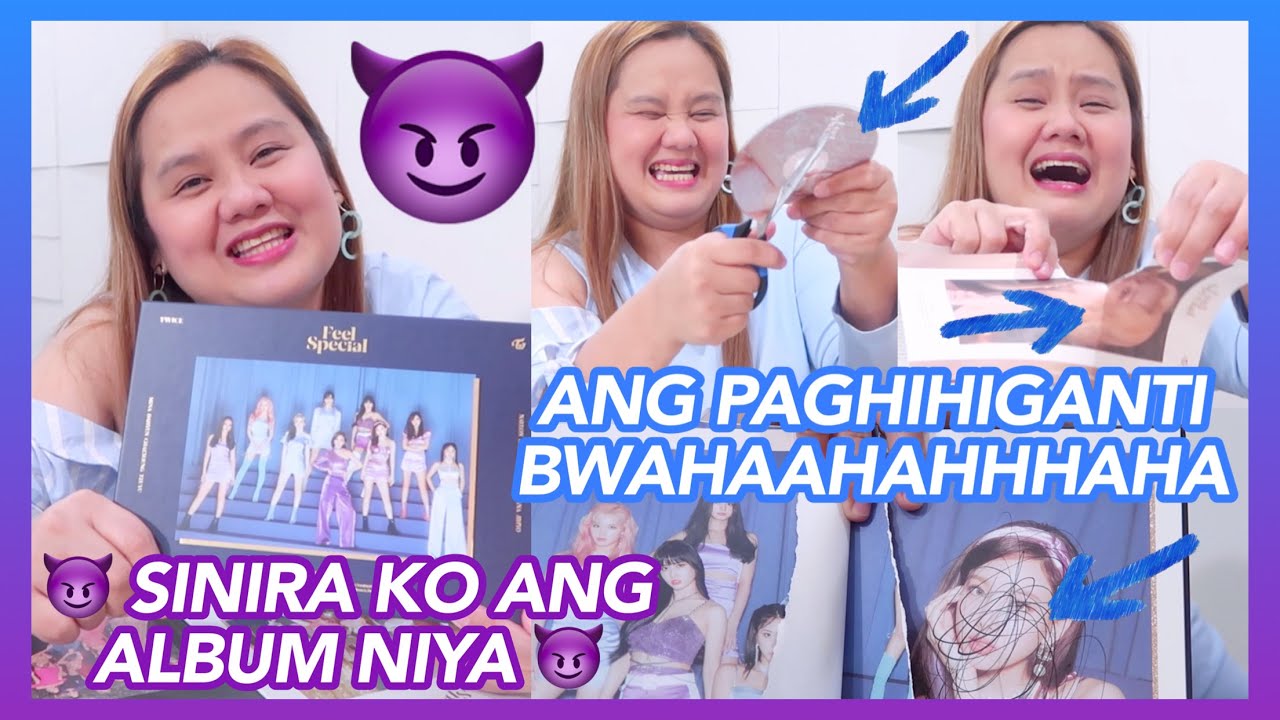 ANG PAGHIHIGANTI... SINIRA KO ANG K-POP ALBUM (TWICE FEEL SPECIAL) NI EUNICE SANTIAGO IMNIDA 😈😈😈